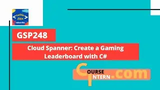 Cloud Spanner: Create a Gaming Leaderboard with C# | Qwiklabs [GSP248]