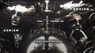 ROA, HADES66 - MI DEMONIA (VIDEO LYRIC / LETRA OFICIAL)
