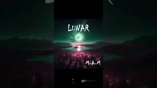 M-A-M | Lunar - Short 2 (Robert Babicz - Sinee Remix Contest 2024)