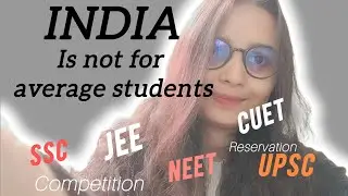 India Is Not For Average Students | Dark Reality Of India 🙂 | Dark Reality Of Govt. Exams 