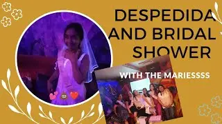 Despedida and Bridal Shower of TP 💩 Shanella Marieeee 😘🥰