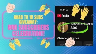 Giveaway: Road to 1k SUBS!! We JUST HIT 800!!! Holy Chimolly!