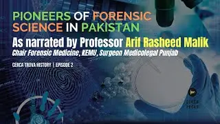 The pioneers of Forensic Medicine in Pakistan | Part 2 | Cerca Trova Forum