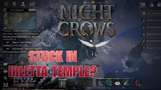 Night Crows Global : IRLETTA TEMPLE QUEST TUTORIAL | FREE TO PLAY & PLAY TO EARN GAME