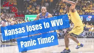 KU Loses To WVU - Time To Panic?