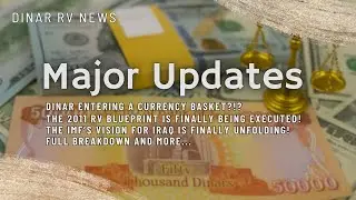 Billions in Foreign Investments Will Trigger RV/RI! We Are Close!🚨Dinar RV Updates🚩IQD Revalue News