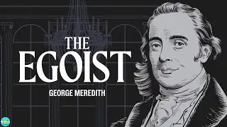 The Egoist - Chapter 29 |🎧 Audiobook with Scrolling Text 📖| Ion Books