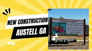 Austell Georgia - Sanders Park New Construction starting at 305K | Austell GA Real Estate