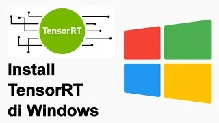 Install TensorRT di Windows