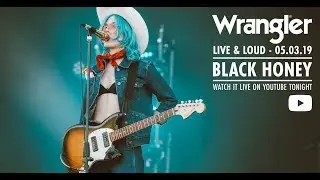 Wrangler Icons Live & Loud ft. Black Honey