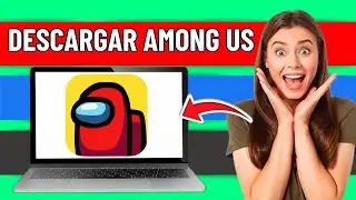 How to Download Among Us on PC for Free 2026