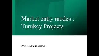 Entry Modes Turnkey Operations