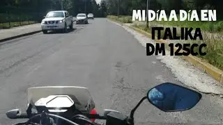 Italika dm125 rendimiento en el d&iacute;a a d&iacute;a // demshow