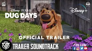 Dug Days  Official Trailer Song/Music | Soundtrack