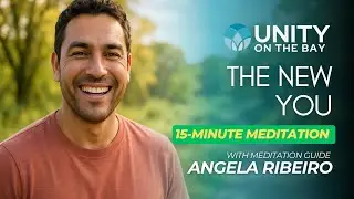 The New You - Guided Meditation - Angela Ribeiro
