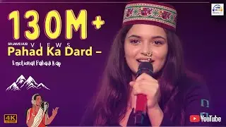 &ldquo;Pahad Ka Dard &ndash; Uttarakhand Rap | Emotional Pahadi Rap | New Pahadi Song 2025&rdquo;