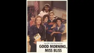 Good Morning Miss Bliss - Pilot Episode