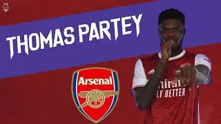 Thomas Partey Welcome To Arsenal 🔴⚪