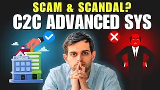 C2C ADVANCED SYSTEM SCAM ? CASE STUDY HOW TO AVOID BAD BUSINESS? FUNDAMENTAL ANALYSIS OF C2C