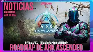 GIGANTORAPTOR GANADOR DE RAGNAROK | PR&Oacute;XIMO ROADMAP DE ASA | CONCEPTO DE PESCA | #Vattghornn