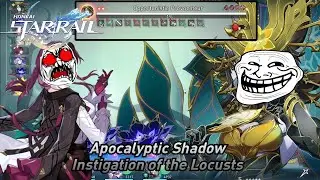 Honkai Star Rail Apocalyptic Shadow- Instigation of The Locusts
