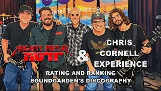 RATING AND RANKING THE SOUNDGARDEN DISCOGRAPHY WITH TRIBITE BAND CHRIS CORNELL EXPERIENCE