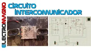 Pr#7 - Circuito intercomunicador: Teoría, simulación y pruebas