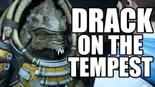 MASS EFFECT ANDROMEDA - Drack on the Tempest / Nakmor Drack Dialogue