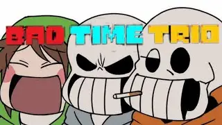 The bad time trio | Трио плохого времени