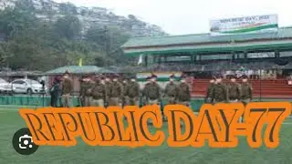 REPUBLIC DAY -77||CELEBRATION LAWNGTLAI