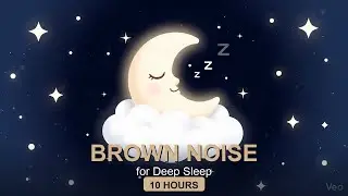 Brown Noise for Deep Sleep 10 Hours | Deep Bass Sleep Sounds for Babies & Adults