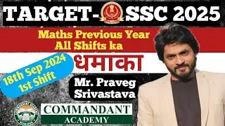 SSC CGL 2024 PYQ I SSC I CAT I CDS I 2025 Exams I 18th Sep 24 1st Shift #pravegsir