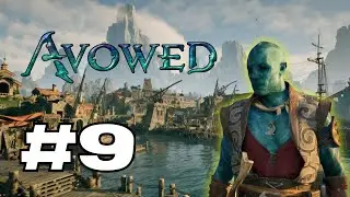 Noot Plays Avowed - First Time Playthrough Part 9