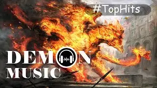 ♫ DEMON MUSIC 2019 ϟ  WRATH OF DEMON ϟ WIPEOUT ALL STRESS