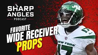 Sharp Angles Live | NFL Betting | Wide Receiver Props