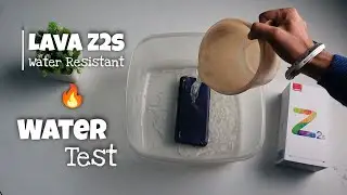 Lava Z2s Water Test | Waterproof Hai Ya Nahin?