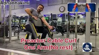 Preacher cable CURL one arm(No Rest)