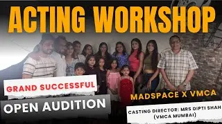 Acting Workshop | Open Audition | Acting Course | Casting Opportunities | MADspace