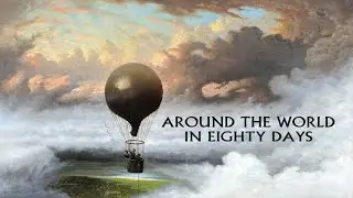 Around the World in Eighty days