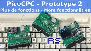 PicoCPC Proto 2 - Beaucoup de choses nouvelles
