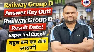 Railway Group D Answer Key Out Date 2025 2026 Railway Group D Result Out Date Expected Cut Off 2026