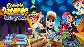 Subway Surfers 2017: Mexico - Samsung Galaxy S8+ Gameplay #3