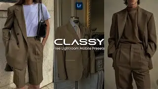 Classy Preset - Free Lightroom Mobile Preset | Classic Filter