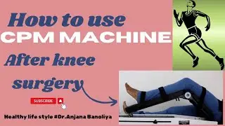 How to use CPM machine after knee surgery, benefits of CPM machine#physiotherapyequipment#viralvideo