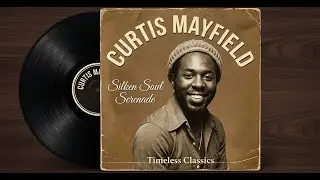 Chicago Soul (1970s) | Curtis Mayfield–Inspired Social Soul • Lost Studio Sessions