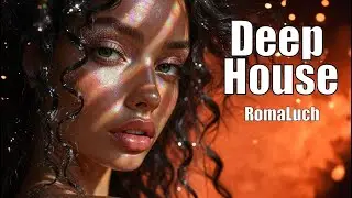 RomaLuch - Summer Vibes 2025 🌴 Deep House Chill Mix | Tropical Lounge Session