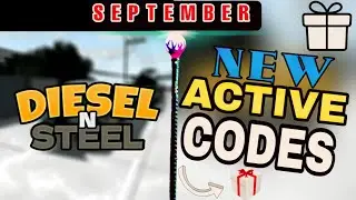 💥NEW CODES💥UPD💥DIESEL' N STEEL CODES - CODES FOR DIESEL' N STEEL 2025 [ROBLOX]