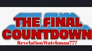 THE FINAL COUNTDOWN! 40 DAYS AND NIGHTS!