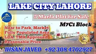 5 Marla Plot for Sale l Near to Park, Hot 🔥 Location l M7C1 Block, Lake City Lahore
