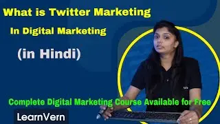 What is Twitter Marketing? How to do Twitter Marketing in Digital Marketing? | Video in Hindi